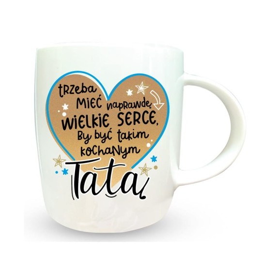 Kubek - Tata, wielkie serce