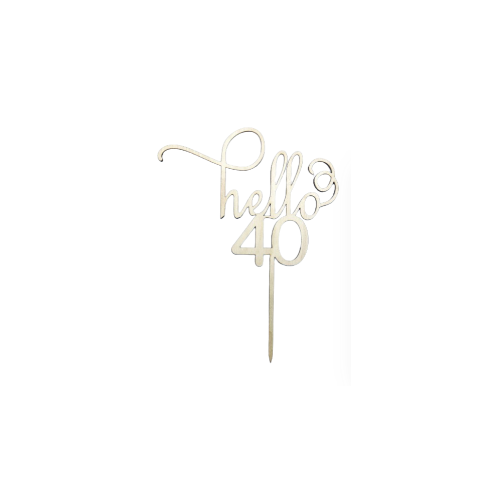 Topper na tort hello 40 - drewniany