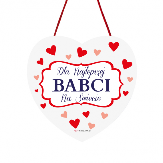 Tabliczka serce Dla Najlepszej Babci na Świecie