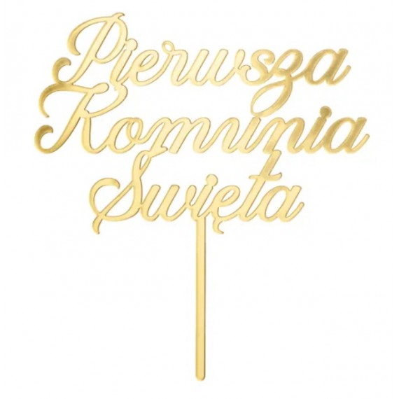 Topper akrylowy na tort ''Pierwsza Komunia Święta'', złoty, 16.5 cm