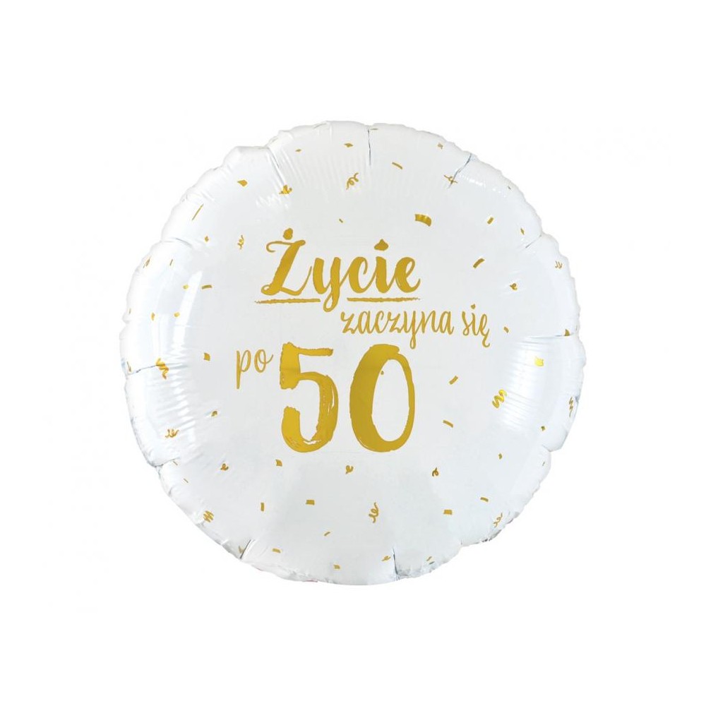 Balon foliowy okrągły "Życie zaczyna się po 50" biało - złoty